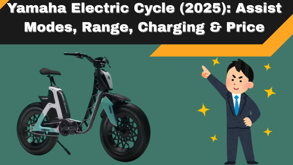 Yamaha Electric Cycle (2025): Assist Modes, Range, Charging & Price