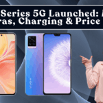 Vivo V-Series 5G Launched: Models, Cameras, Charging & Price Bands