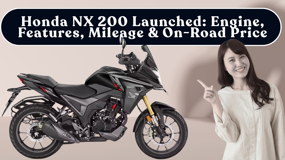 Honda NX 200 Launched: Engine, Features, Mileage & On-Road Price