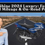 Honda Shine 2024 Luxury: Features, Real Mileage & On-Road Price