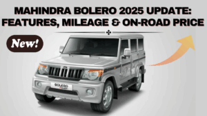 Mahindra Bolero 2025 Update: Features, Mileage & On-Road Price