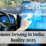Autonomous Driving in India 2025 – Myth vs Reality