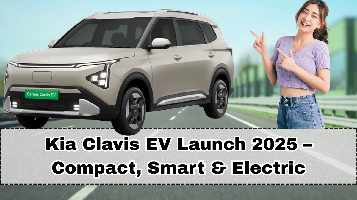 Kia Clavis EV Launch 2025 – Compact, Smart & Electric