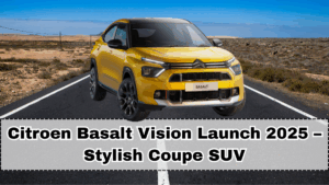 Citroen Basalt Vision Launch 2025 – Stylish Coupe SUV
