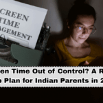 Teen Screen Time Out of Control? A Realistic 3-Step Plan for Indian Parents in 2025