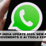 WhatsApp India Update 2025: New Features, UI Improvements & AI Tools Explained