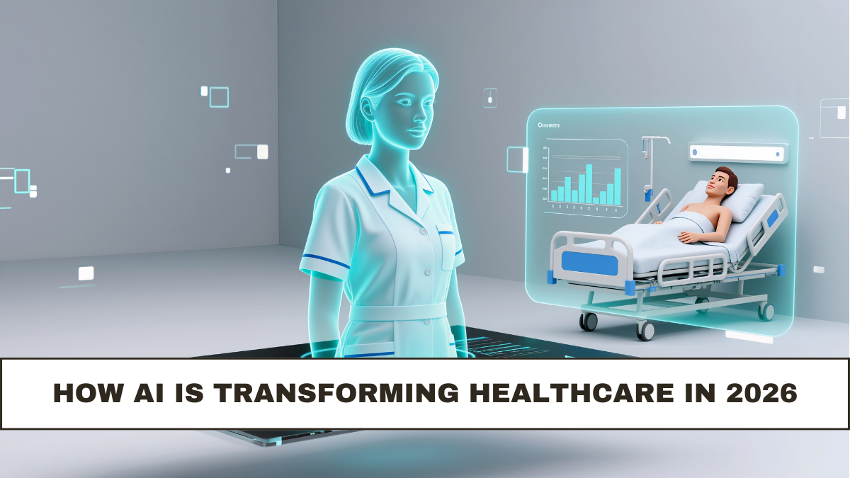 How AI Is Transforming Healthcare in 2026