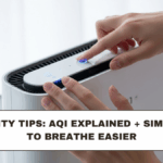 Air Quality Tips: AQI Explained + Simple Ways to Breathe Easier