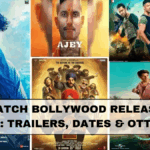 Must-Watch Bollywood Releases This Month: Trailers, Dates & OTT Plans