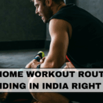 Top Home Workout Routines Trending in India Right Now