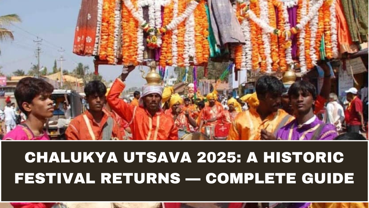 Chalukya Utsava 2025: A Historic Festival Returns — Complete Guide