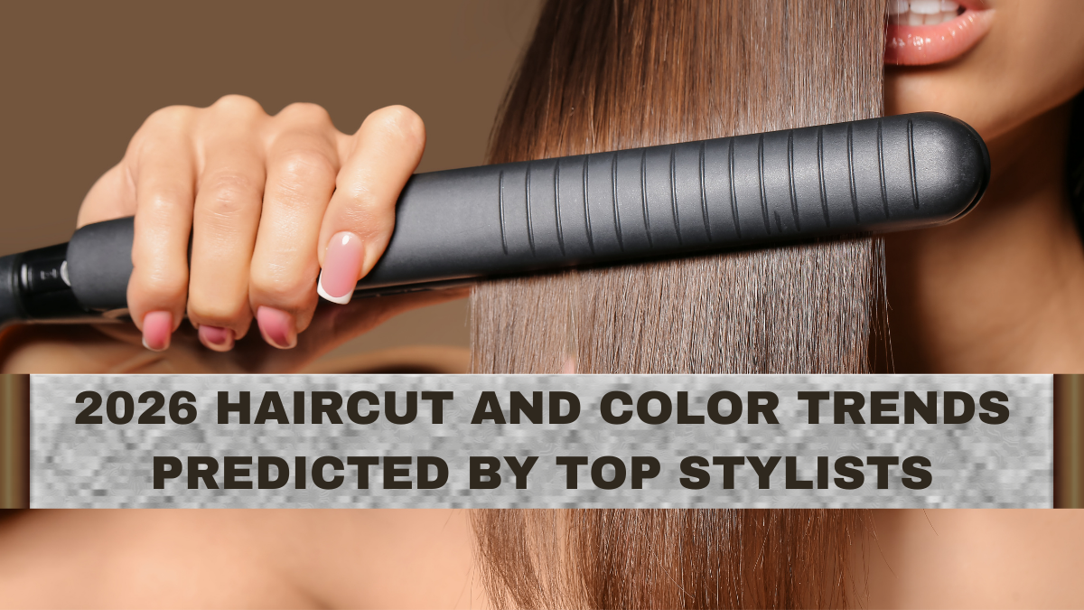 2026 Haircut and Color Trends Predicted by Top Stylists
