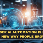 Browser AI Automation Is Here: The New Way People Browse (and What Sites Must Adapt To)