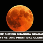 Sutak Time During Chandra Grahan: Rules, Myths, and Practical Clarity