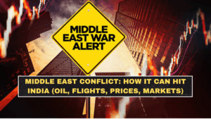 Middle East Conflict: How It Can Hit India (Oil, Flights, Prices, Markets)