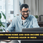 Why Work-From-Home and Side-Income Content Is Surging Again in India