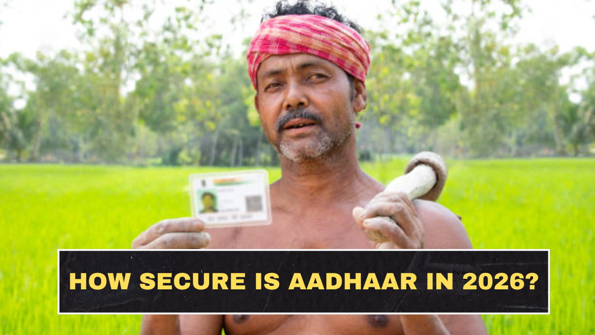 How Secure Is Aadhaar in 2026? What Users Should Understand Without the Panic