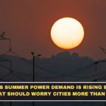 India’s Summer Power Demand Is Rising Early and That Should Worry Cities More Than It Does