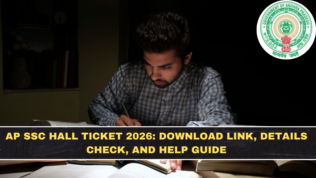 AP SSC Hall Ticket 2026: Download Link, Details Check, and Help Guide
