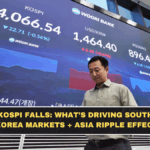 KOSPI Falls: What’s Driving South Korea Markets + Asia Ripple Effect