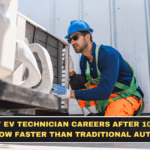 Why EV Technician Careers After 10th May Grow Faster Than Traditional Auto Jobs