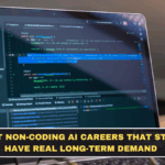 Best Non-Coding AI Careers That Still Have Real Long-Term Demand