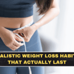 Realistic Weight Loss Habits That Actually Last