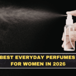 Best Everyday Perfumes for Women in 2026