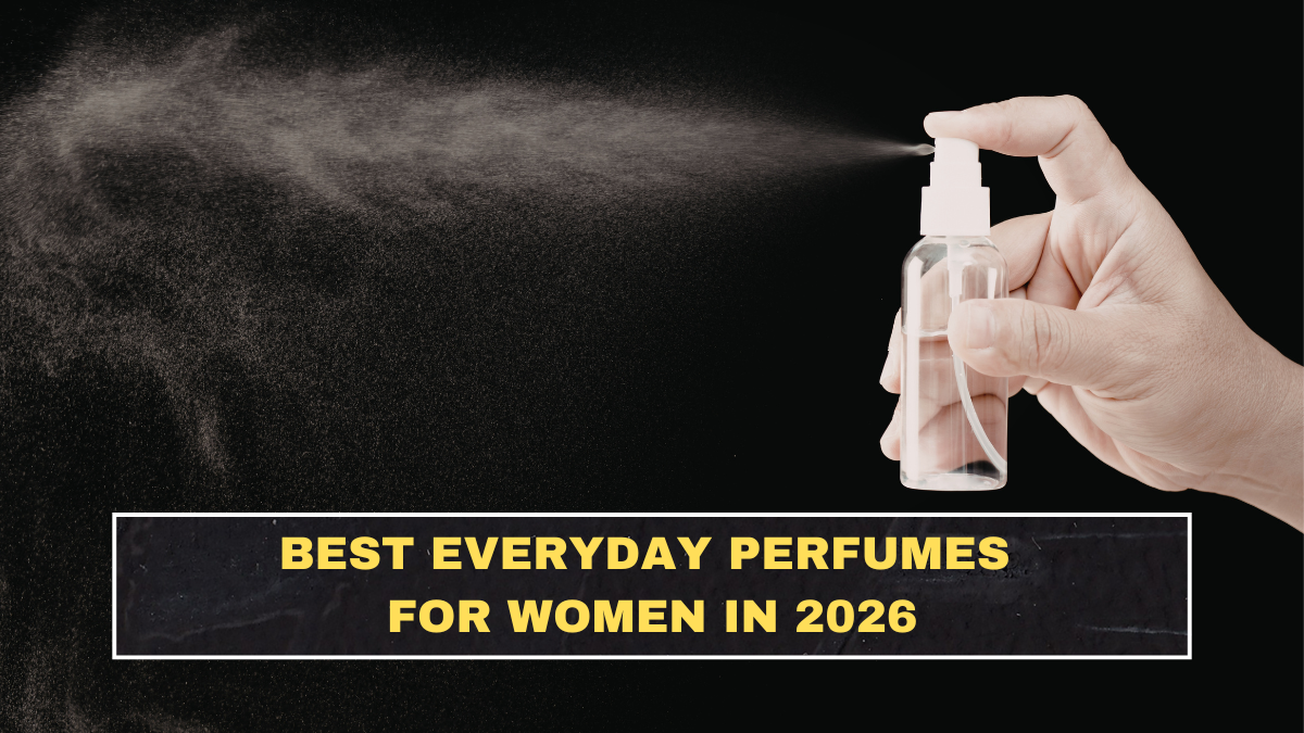 Best Everyday Perfumes for Women in 2026
