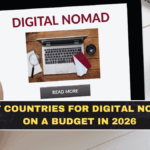 Best Countries for Digital Nomads on a Budget in 2026