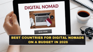 Best Countries for Digital Nomads on a Budget in 2026