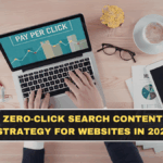 Zero-Click Search Content Strategy for Websites in 2026