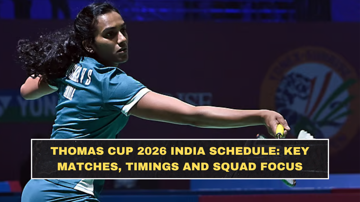 Thomas Cup 2026 India Schedule: Key Matches, Timings and Squad Focus