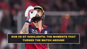 RCB vs GT Highlights: The Moments That Turned the Match Around