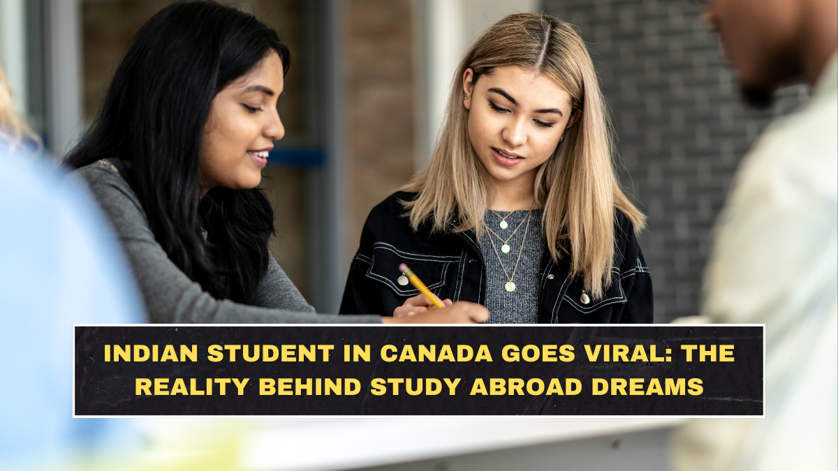 Indian Student in Canada Goes Viral: The Reality Behind Study Abroad Dreams