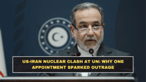 US-Iran Nuclear Clash at UN: Why One Appointment Sparked Outrage