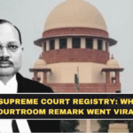 CJI vs Supreme Court Registry: Why This Courtroom Remark Went Viral