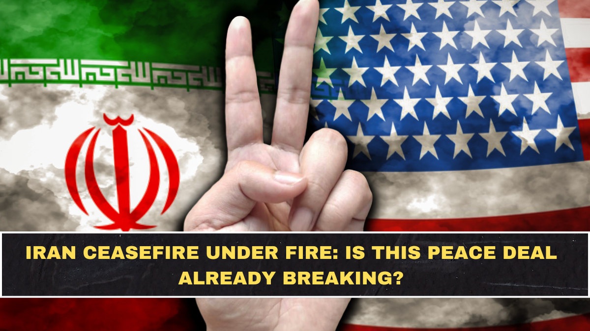 Iran Ceasefire Under Fire: Is This Peace Deal Already Breaking?