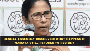 Bengal Assembly Dissolved: What Happens If Mamata Still Refuses to Resign?