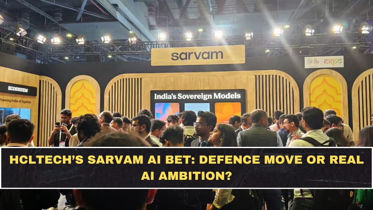 HCLTech’s Sarvam AI Bet: Defence Move or Real AI Ambition?